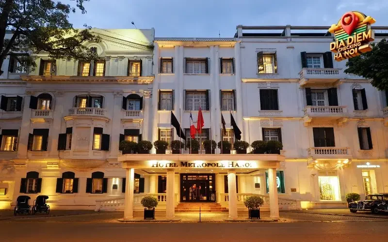 Tại Sao Sofitel Legend Metropole Hà Nội Lại Đặc Biệt?